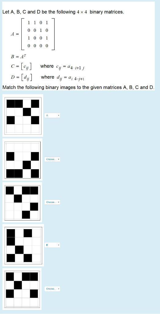 Solved Let A, B, C And D Be The Following 4 X 4 Binary | Chegg.com