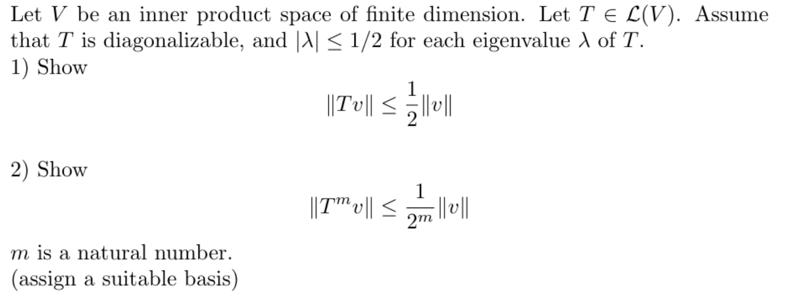 Solved Let V be an inner product space of finite dimension. | Chegg.com