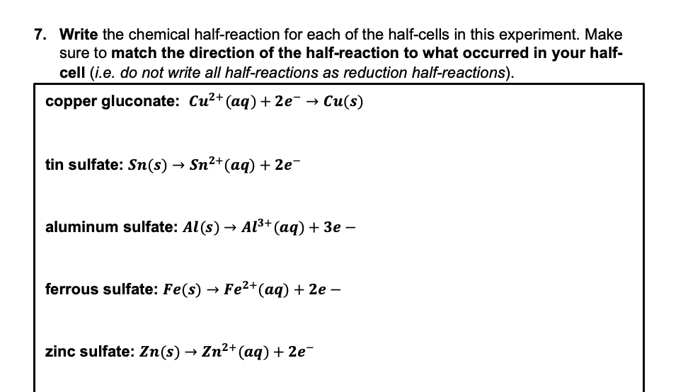 Solved 7. Write the chemical halfreaction for each of the