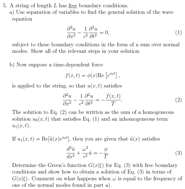 5. A string of length L has free boundary conditions | Chegg.com