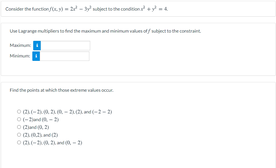 Solved Consider The Function F X Y 2x2 3y2 Subject To