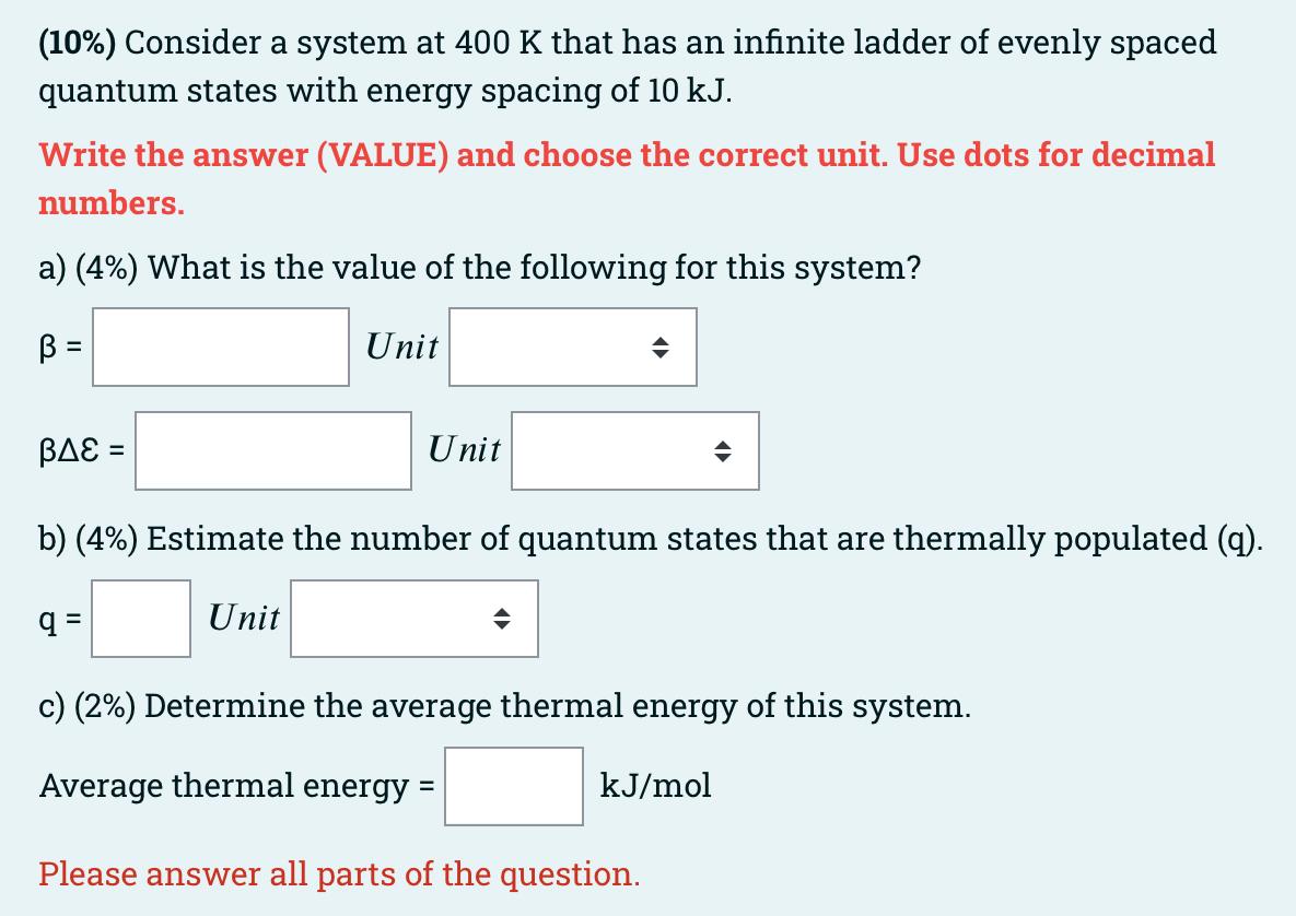 Solved (10\%) Consider a system at 400 K that has an | Chegg.com