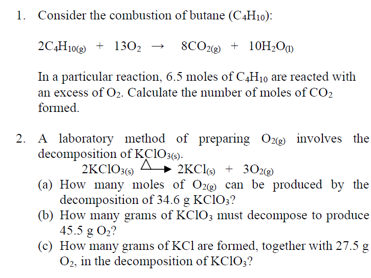 Solved 1. Consider the combustion of butane (C4H10)