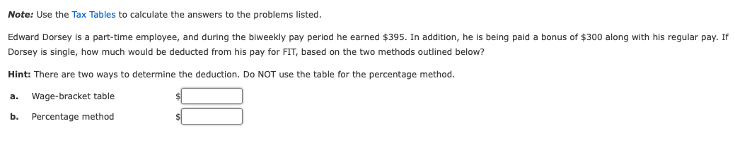 Solved Note: Use the Tax Tables to calculate the answers to | Chegg.com