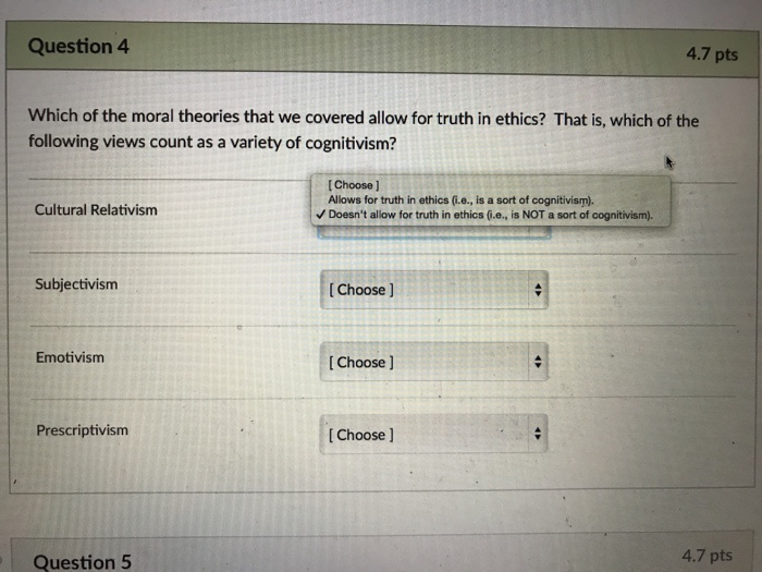 Solved Question4 4.7 Pts Which Of The Moral Theories That We | Chegg.com