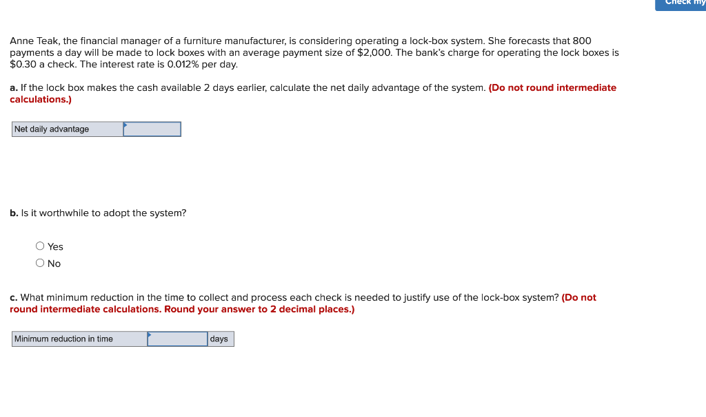Solved Check my Anne Teak, the financial manager of a