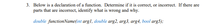 Solved Below is a declaration of a function. Determine if it | Chegg.com