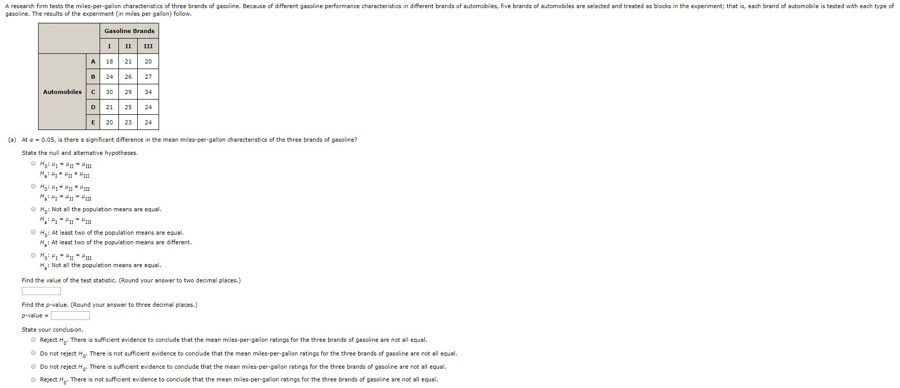 Solved A research firm tests the milespergallon