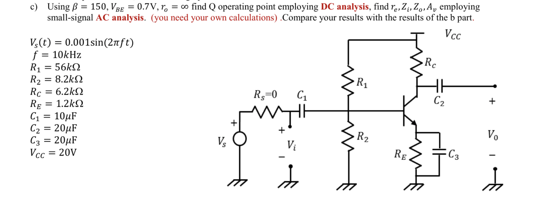 Solved C Using Ss 150 Vbe 0 7v R O Find Q Operat Chegg Com