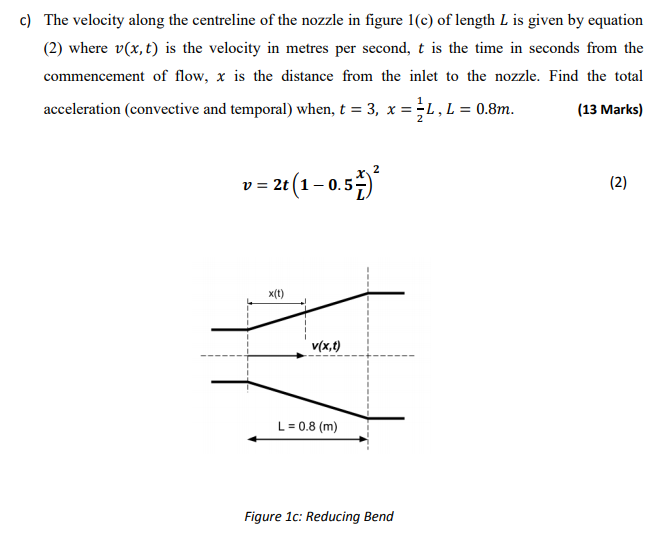 Solved C The Velocity Along The Centreline Of The Nozzle Chegg Com