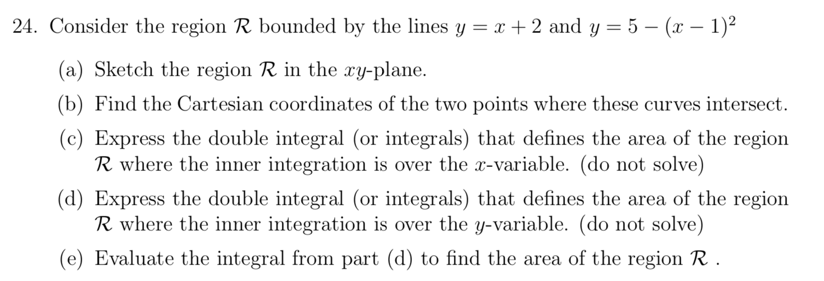 Solved 24. Consider the region R bounded by the lines y = x | Chegg.com