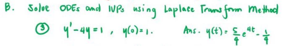 Solved B. Solve ODEs and Ups using Laplace Trams form method | Chegg.com