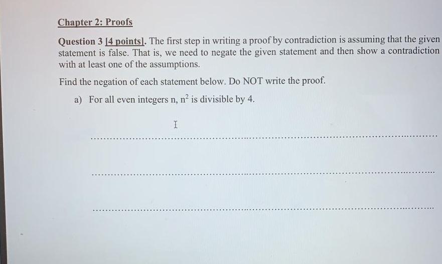 Solved Chapter 2: Proofs Question 3 14 points). The first | Chegg.com