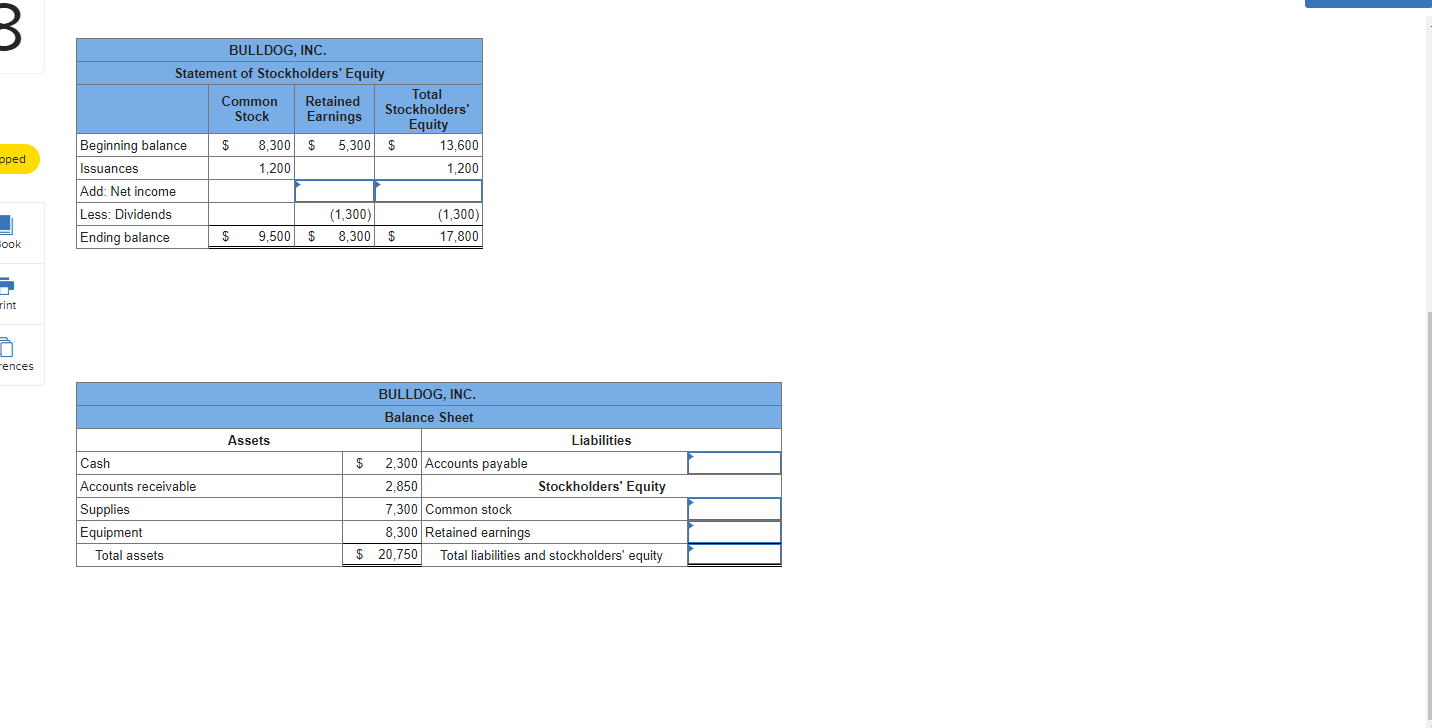 Solved Below are incomplete financial statements for | Chegg.com