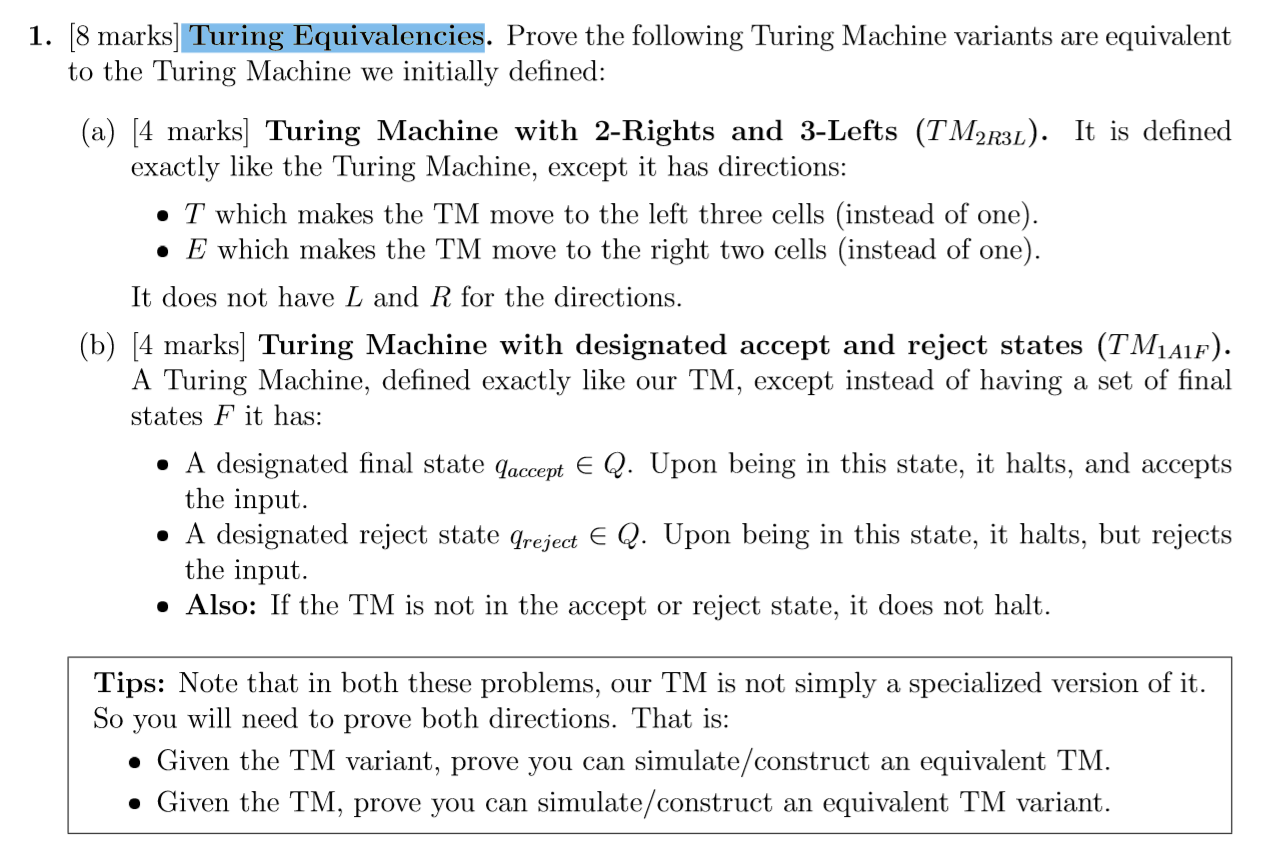 Solved 1. [8 marks] Turing Equivalencies. Prove the | Chegg.com