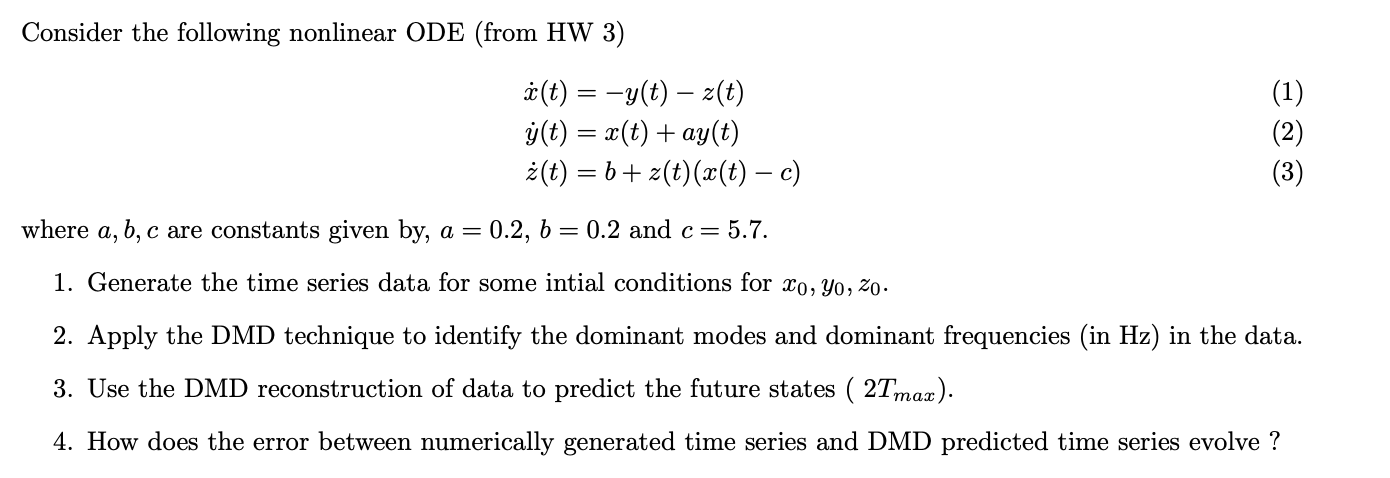 Consider The Following Nonlinear Ode From Hw 3 A Chegg Com