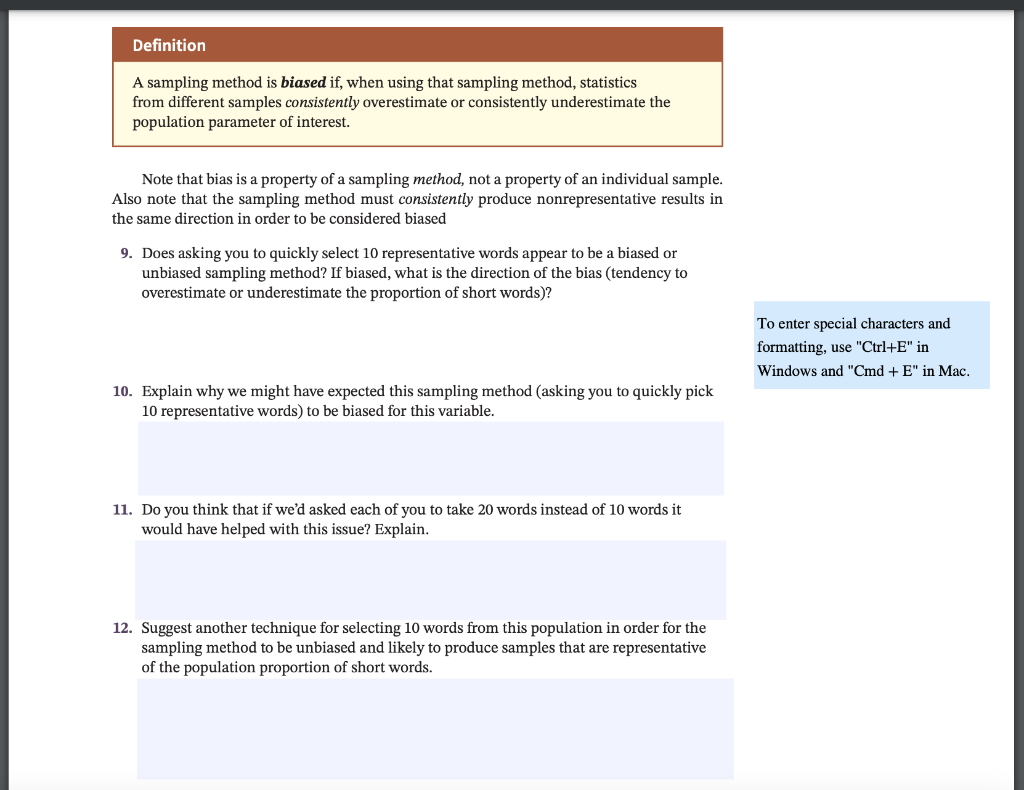 Solved Definition A sampling method is biased if, when using