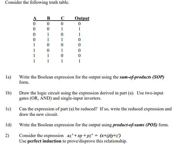 Solved Consider the following truth table. 1a) Write the | Chegg.com