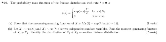 Solved *10. The probability mass function of the Poisson | Chegg.com