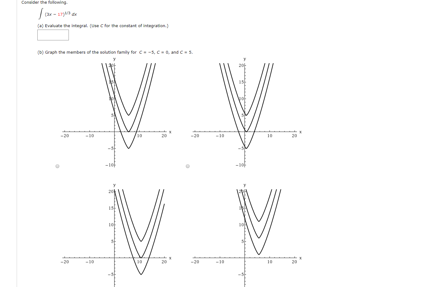 Solved Consider the following. (3x – 17)1/3 dx (a) Evaluate | Chegg.com