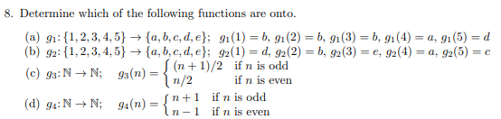 Solved -> =C 8. Determine Which Of The Following Functions | Chegg.com