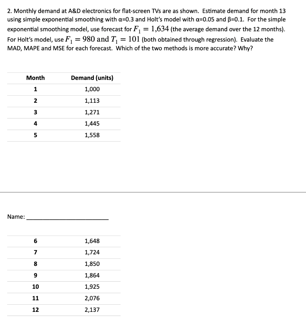 Solved 2. Monthly demand at A\&D electronics for flatscreen