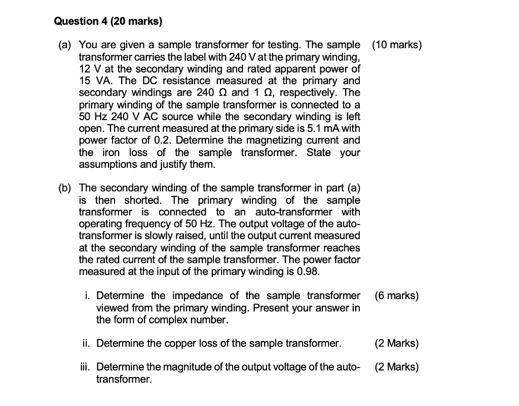 Solved (a) You are given a sample transformer for testing. | Chegg.com