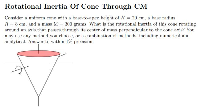Cone Rotation Ref Solved Rotational Inertia Of Cone Through CM Consider a | Chegg.com