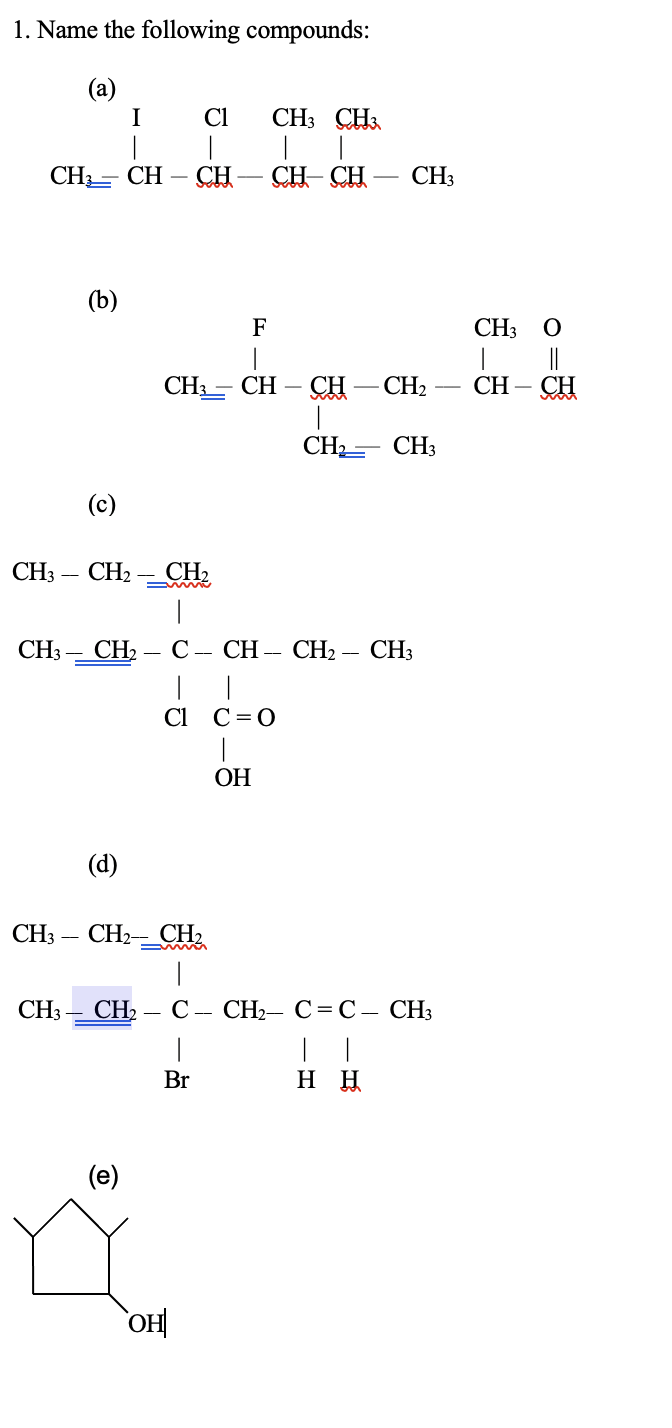 Solved 1. Name The Following Compounds: (b) | Chegg.com