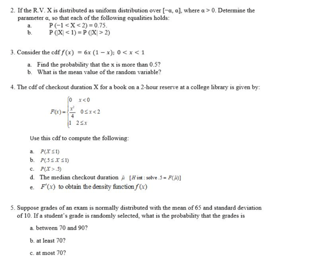 Solved 2. If the R.V. X is distributed as uniform | Chegg.com