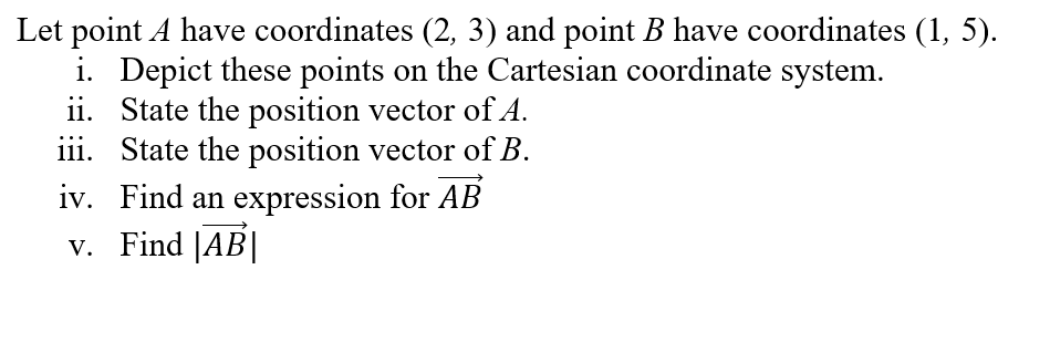 Solved Let Point A Have Coordinates (2,3) And Point B Have | Chegg.com