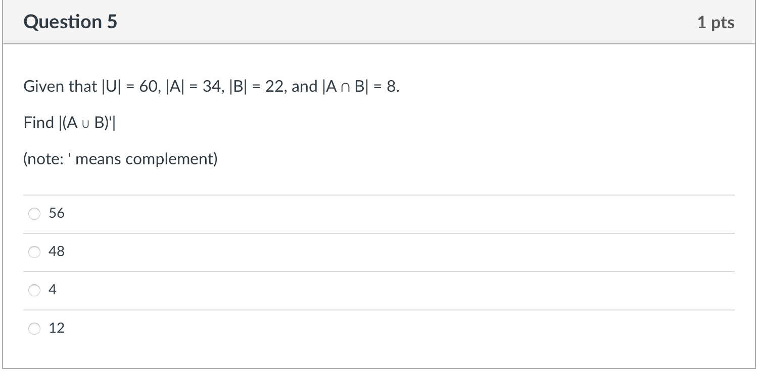 Solved Question 5 1 Pts Given That |U1 = 60,|A| = 34,|B| = | Chegg.com