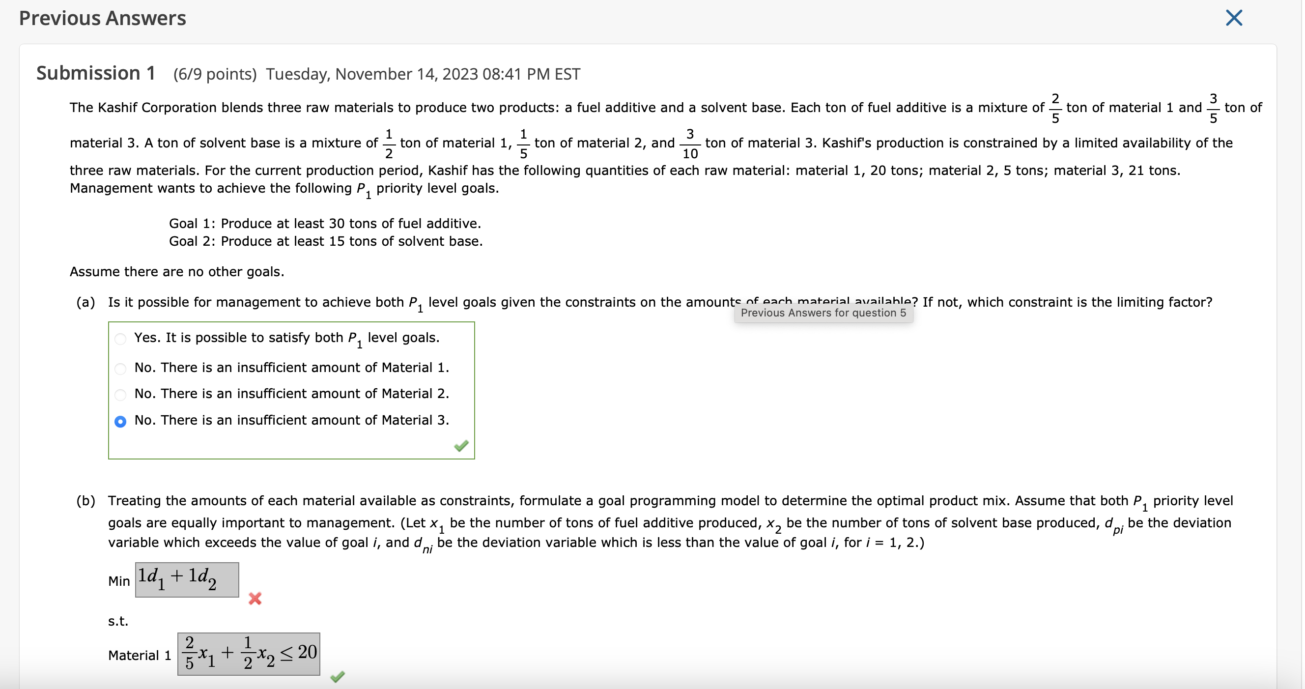 Solved Submission 1 (6/9 points) Tuesday, November 14, 2023 | Chegg.com