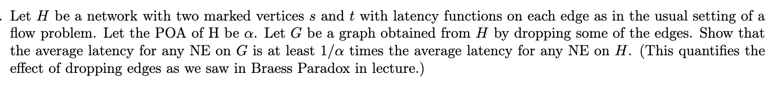 Let H be a network with two marked vertices s and t | Chegg.com