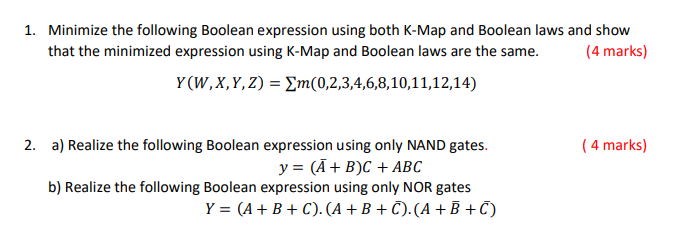 Solved 1. Minimize The Following Boolean Expression Using | Chegg.com