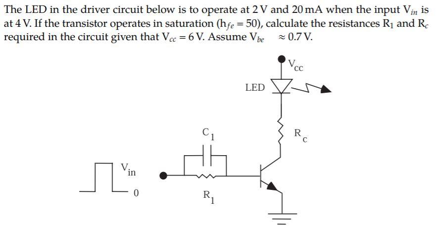 Solved The LED in the driver circuit below is to operate at | Chegg.com
