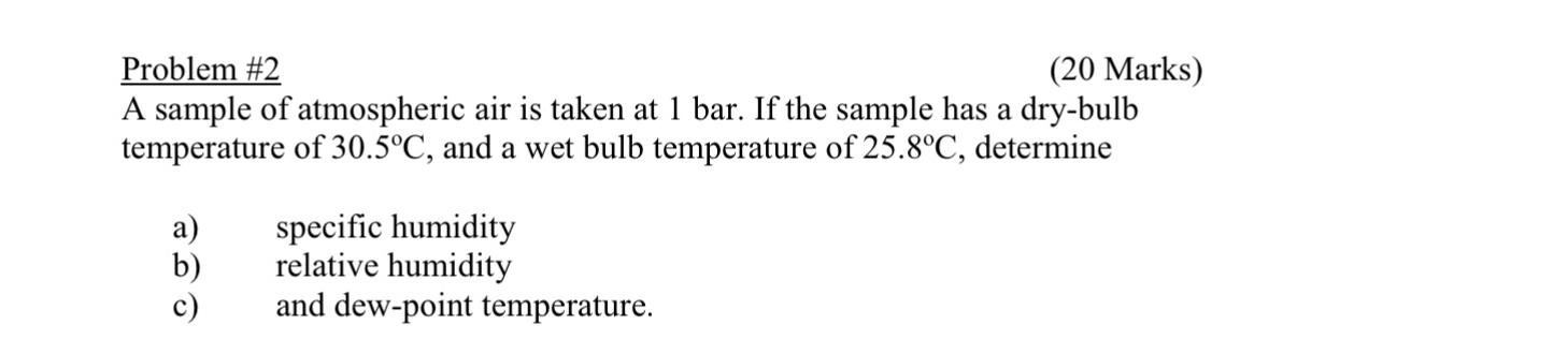 Solved Problem #2 (20 Marks) A sample of atmospheric air is | Chegg.com