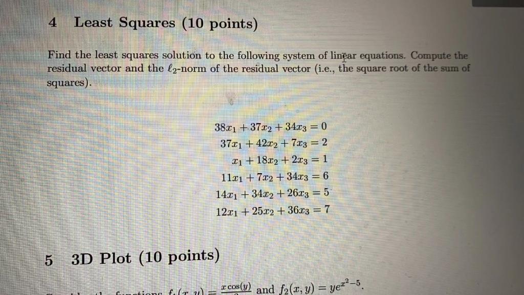 4 Least Squares (10 Points) Find The Least Squares | Chegg.com