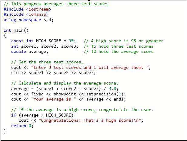 Solved // This program averages three test scores #include | Chegg.com