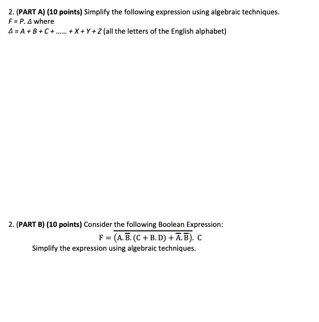 Solved 2. (PART A) (10 Points) Simplify The Following | Chegg.com