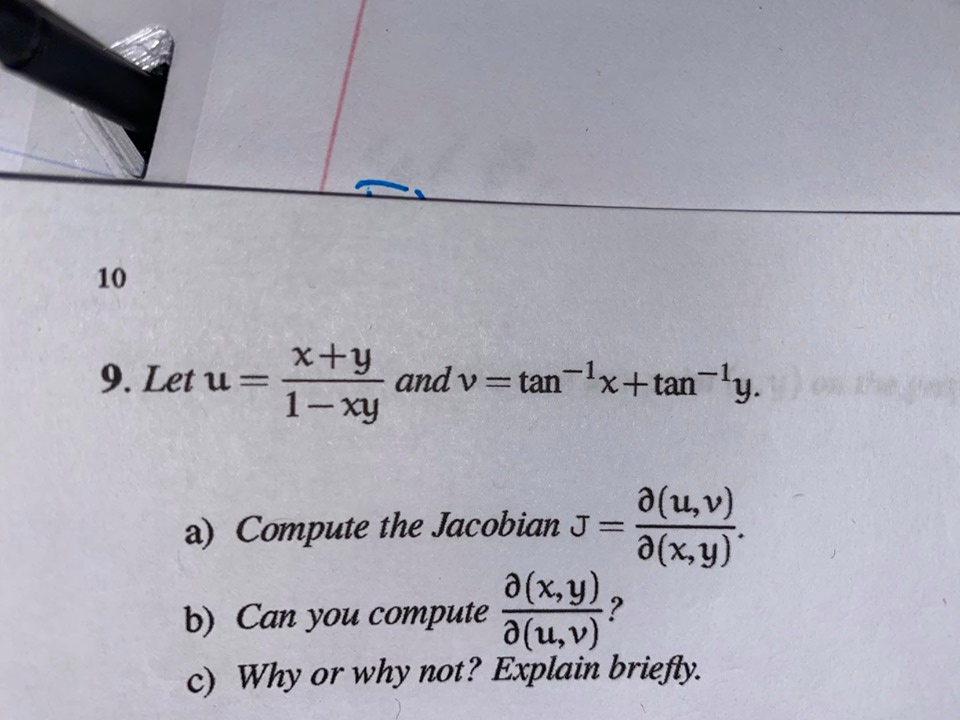 Solved 10 9 Let U X Y And V Tan 1x Tanly 1 Xy 0 U V Chegg Com