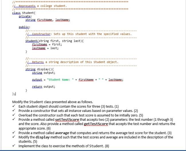 Solved Modify the Student class presented above as follows. | Chegg.com