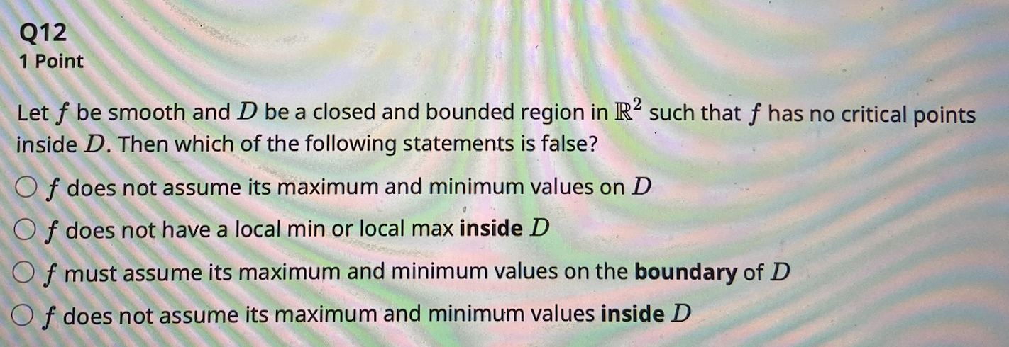 Solved Let f be smooth and D be a closed and bounded region | Chegg.com