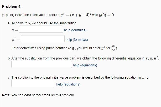 Solved Problem 4. (1 point) Solve the initial value problem | Chegg.com