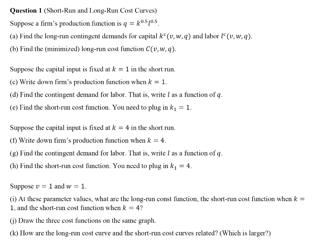 Solved Question 1 Short Run And Long Run Cost Curves Su Chegg Com