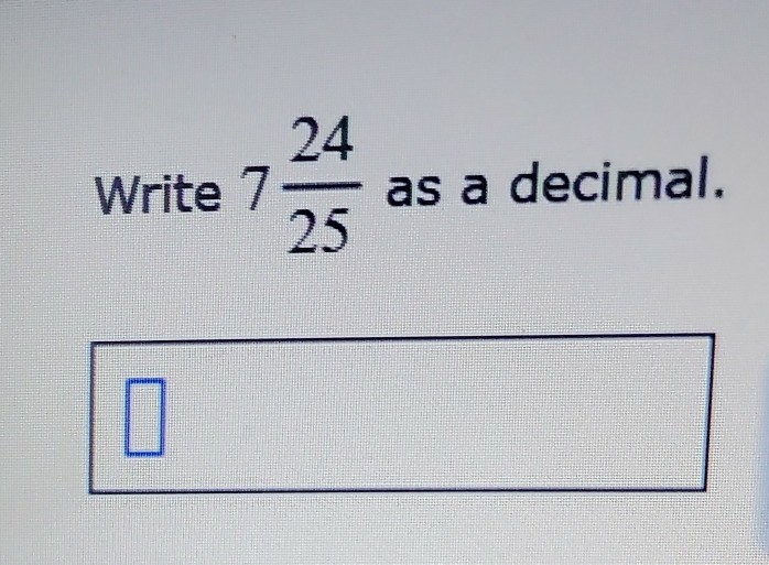 solved-24-as-a-decimal-25-write-7-chegg