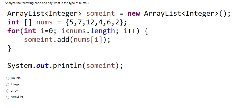 Solved Analyze the following code and say what is the type | Chegg.com