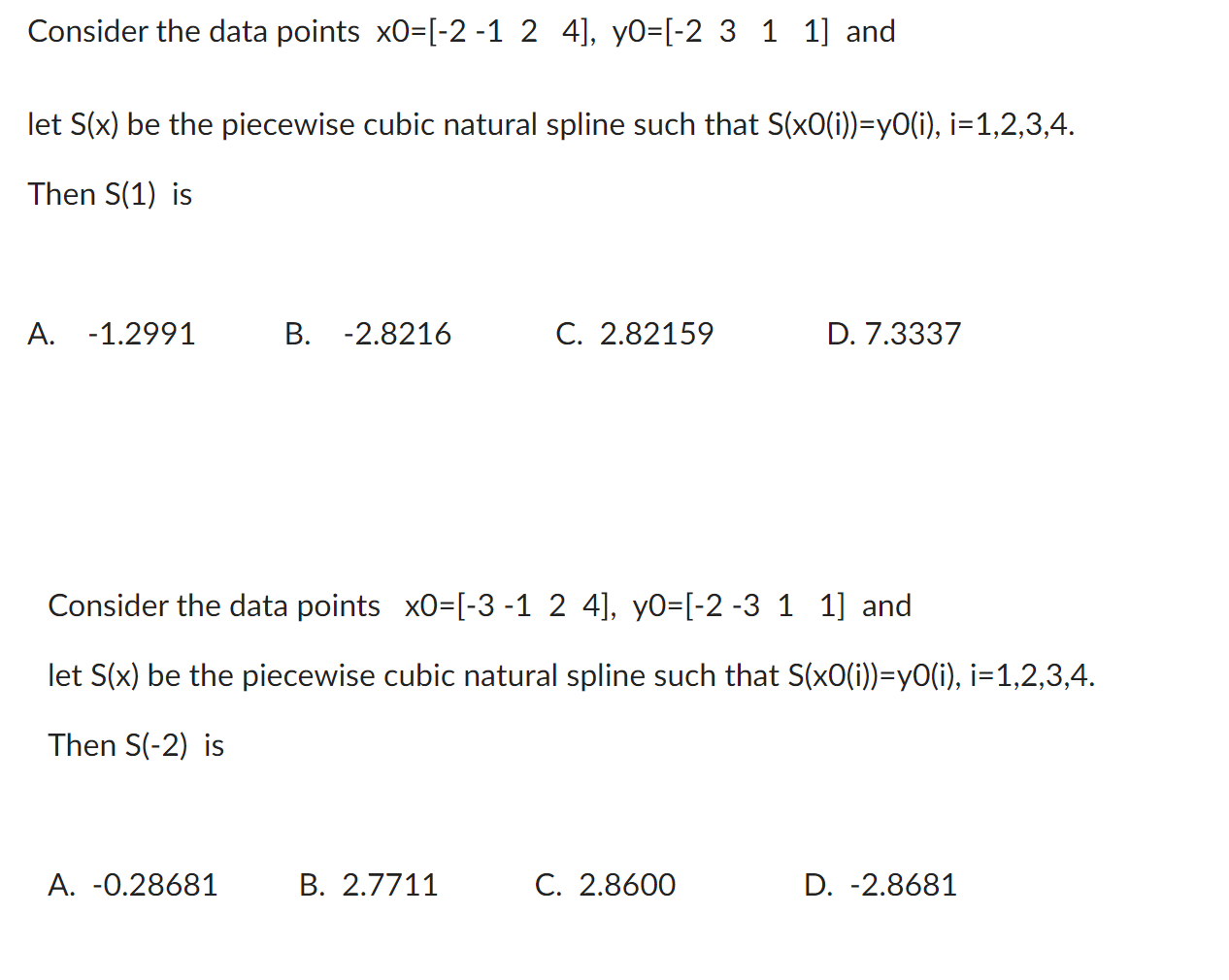 Solved Consider the data points xO=[-2 -1 2 4], yO=[-2 3 1 | Chegg.com