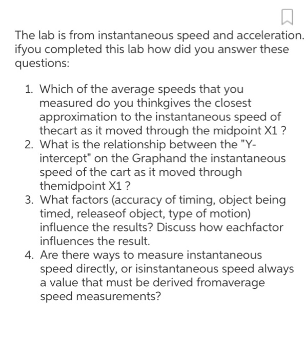 Solved The lab is from instantaneous speed and acceleration.