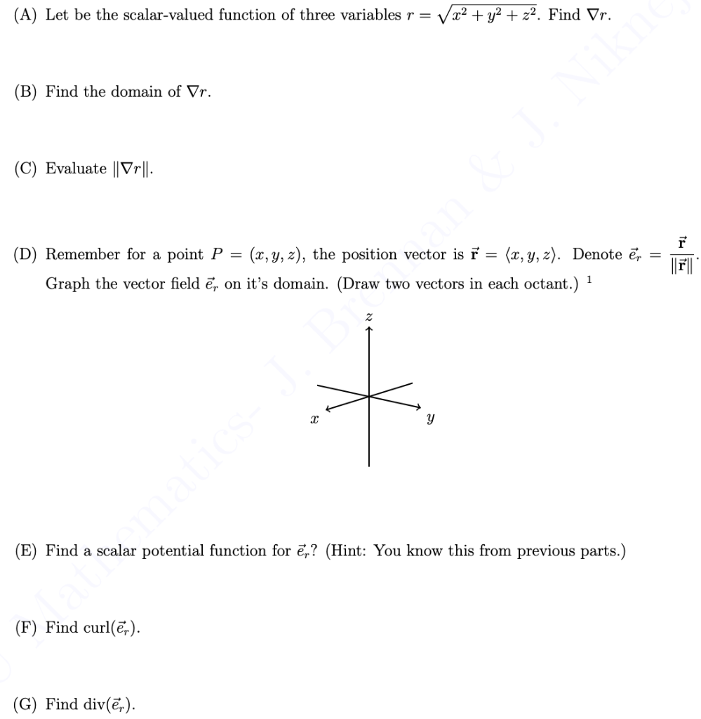 Solved A Let Be The Scalar Valued Function Of Three Var Chegg Com